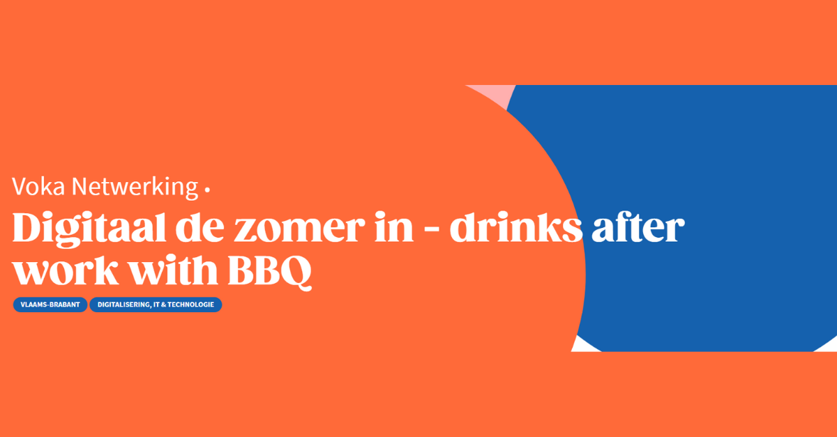 Digitaal de zomer in - drinks after work with BBQ